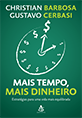 Imagem Livro Mais Tempo, Mais Dinheiro